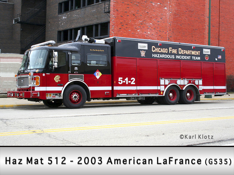 Chicago Fire Department Haz Mat 5-1-2 512 American LaFrance