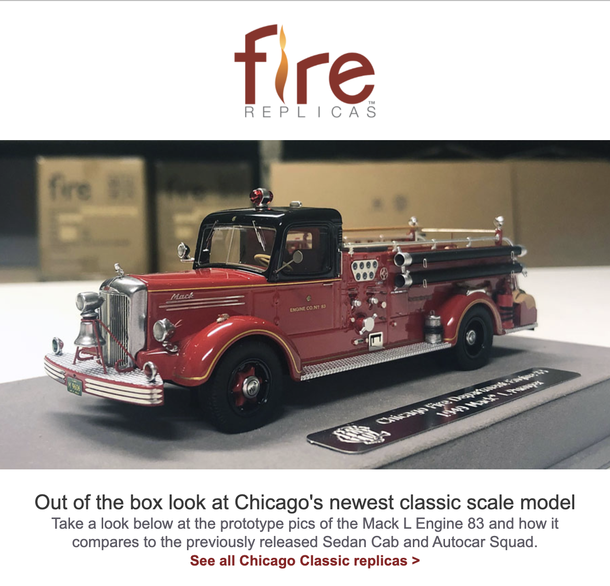 Chicago FD 1949 Mack L ire engine replica model from Fire Replicas