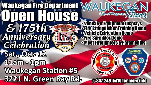 #chicagoareafire.com; #WaukeganFD; #openhouse; #175thAnniversary;