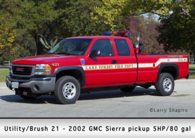 Lake Forest FD Utility/Brush 21 - 2002 GMC Sierra pickup 5HP/80 GWT