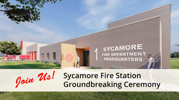 #chicagoareafire.com; #SycamoreFD; #firestation; #groundbreaking;